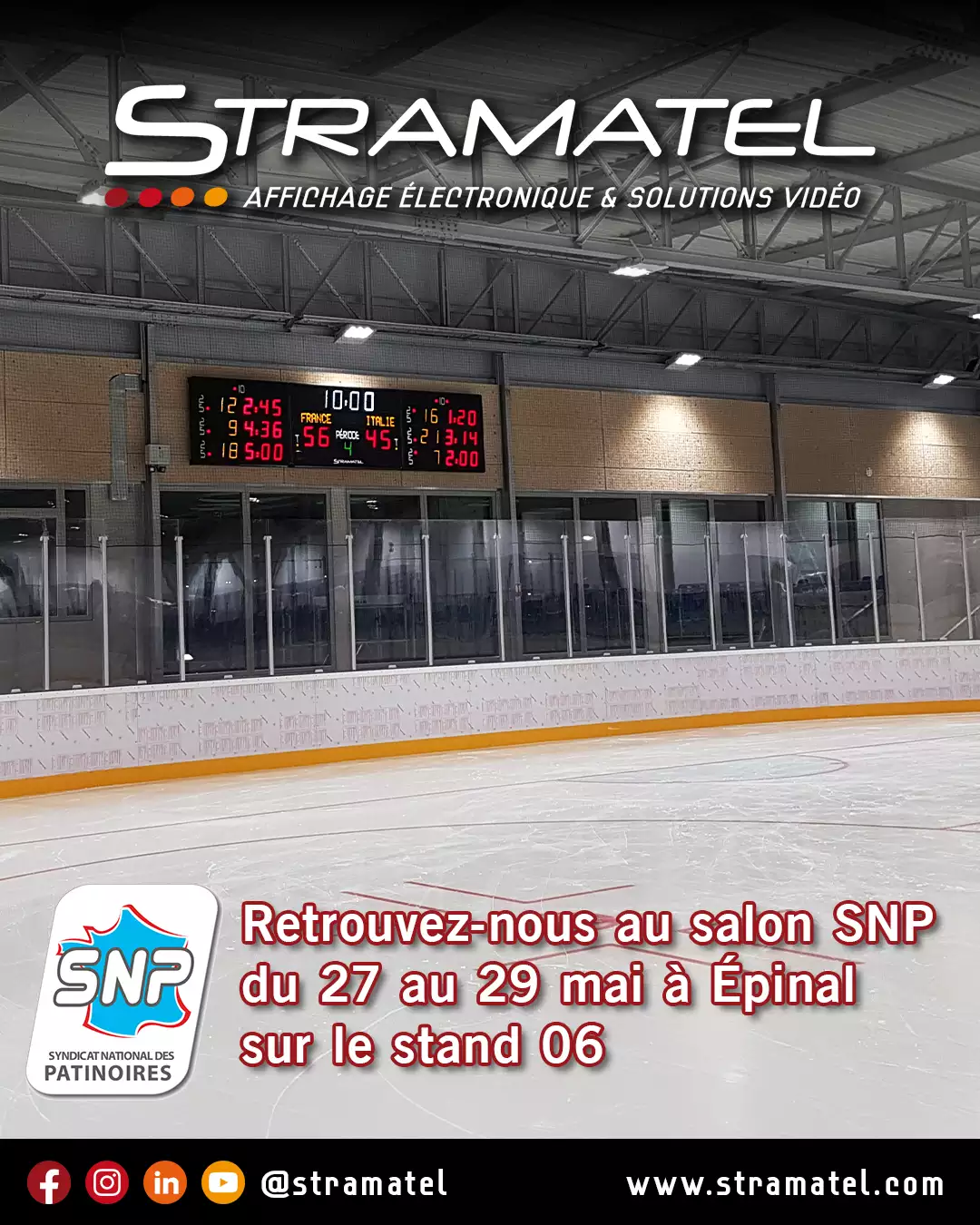 annonce du salon SNP - Syndicat National des Patinoires 2024 par Stramatel